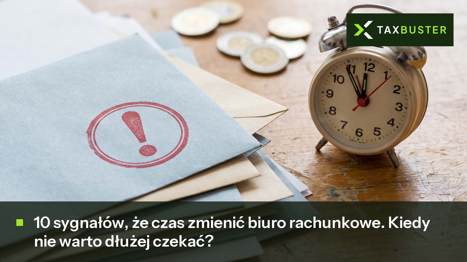 10 sygnałów, że czas zmienić biuro rachunkowe - kiedy nie warto dłużej czekać
