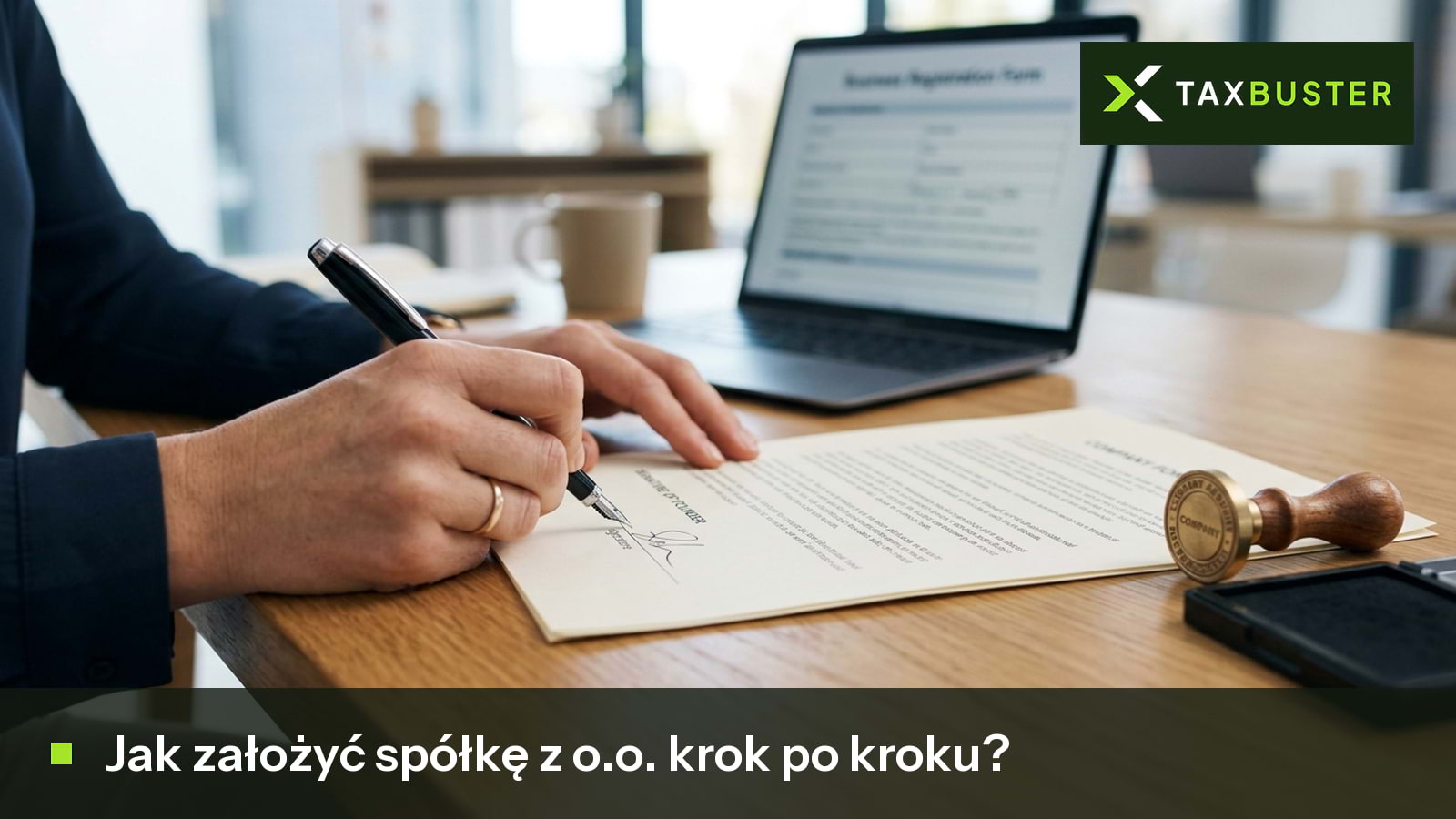 Jak założyć spółkę z o.o. krok po kroku